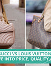 Gucci vs Louis Vuitton: A Deep Dive into Price, Quality, and Style